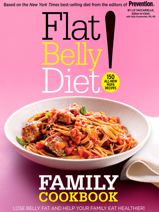 Title details for Flat Belly Diet! Family Cookbook by Liz Vaccariello - Available